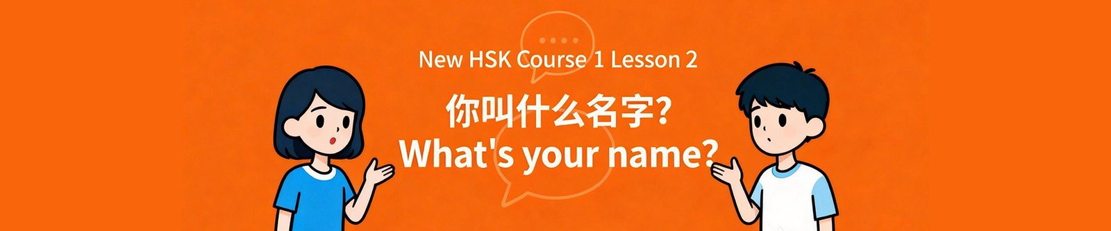 NHSK 1 Lesson 2 Banner