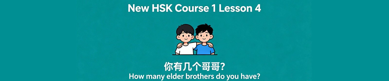NHSK 1 Lesson 4 Banner