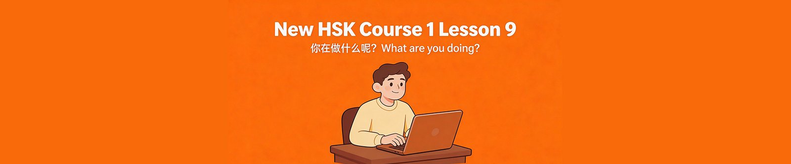 NHSK 1 Lesson 9 Banner